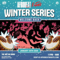 Afrobeat Nights NYC (Winter Series)