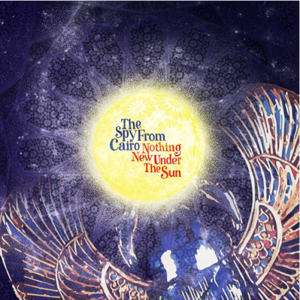 Afropop Premiere: “Sahir” from The Spy From Cairo