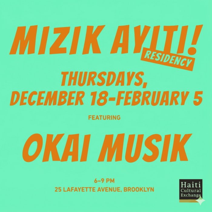 Mizik Ayiti! Residency – Okai Musik